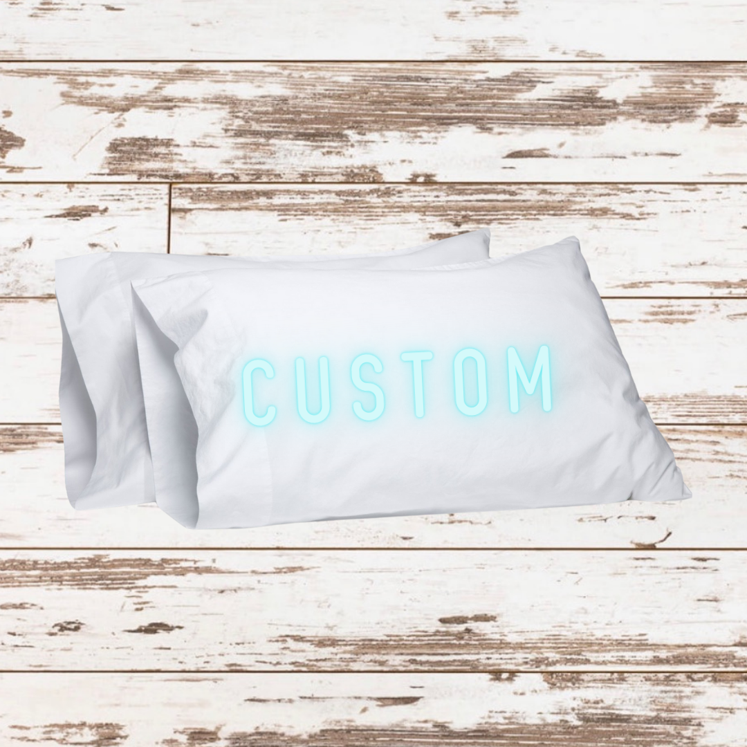 Custom pillowcases